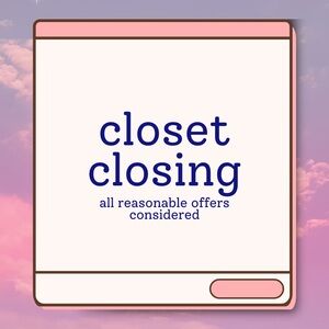 Closet Closing 📣